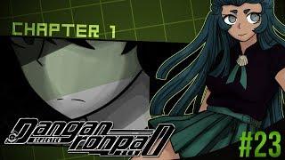 Danganronpa! Rejected Zer0 || Chapter 1 || EP #23