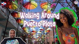 Walking Around Puerto Plata - A Few Tourist Spots to Visit in 2024