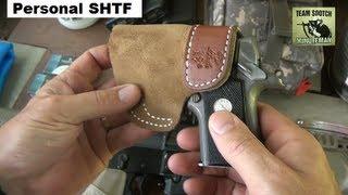 Personal SHTF : Be Prepared