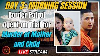 Day 3 MORNING | Ronald Burgos-Aviles Trial (Border Patrol Supervisor Murder Trial)