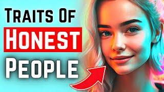 The Most Revealing Traits Of An HONEST Person (Interesting Social Psychology)
