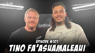 #101 Tino Fa'asuamaleaui | The Bye Round with James Graham