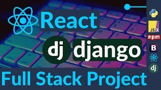 Full Stack Project with React.js and Django (Task Manager Application)