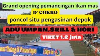 Spot baru Lomba mancing ikan mas adu umpan ‼️ Grand opening pemancingan D'cokro pengasinan depok