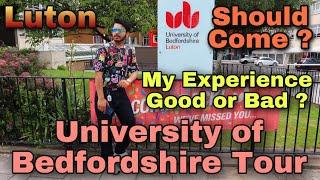 Bedfordshire University, Luton Tour | India to UK | International students should come | Worth ?