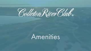 Colleton River Club Amenities