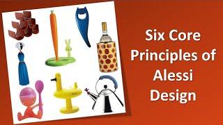 6 core principles of Alessi Design