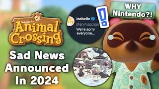 Sad News Announced For Animal Crossing Players In 2024