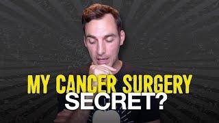 My Cancer Surgery Secret? | ChrisBeatCancer