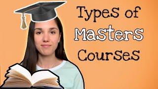 Types of Masters courses