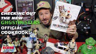 Checking out The Ghostbusters Official Cookbook from Insight Editions (2022) Themed Recipes & More!