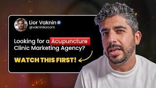 Looking for an Acupuncture Marketing Agency? Watch This Video First!