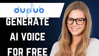 How to Generate AI Voice Over in DupDub Studio