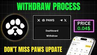 PAWS Airdrop Update || Verification, Listing Price & Withdrawal Details Revealed ||