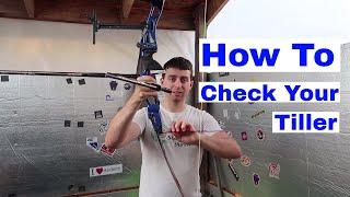 How To Fix Your Bows Tiller And What Tiller Is In Recurve Archery