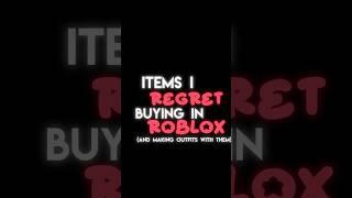 Items I regret buying,and making outfits with them #roblox #robloxyoutube