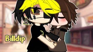 GAY love story  "Billdip" ~Gravity falls~ GCMM GLMM