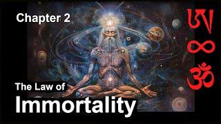 Law of Immortality. CHAPTER 2: Kaya Siddhi, The Rainbow Body and Vajrayana Tradition