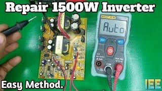 How To Repair 1500 Watt Inverter in Urdu/Hindi | Repair Inverter | Izhaan Easy Electronics