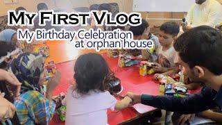 First Vlog | Celebrating Birthday at orphanage and visit to Food Relief Camp