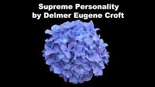 Supreme Personality by Delmer Eugene Croft Part 01