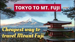 Cheapest way to travel Mount Fuji, Japan | Lake Kawaguchiko
