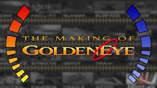 The Making of GoldenEye 007 (N64) | Documentary