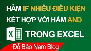 Cách dùng hàm IF nhiều điều kiện kết hợp hàm AND trong Excel