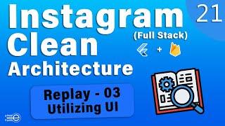 Instagram Clone Clean Architecture (Firebase Full-Stack) Flutter – [21]