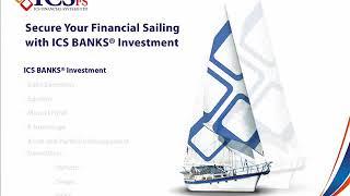 Flourish your Financial Services with ICS BANKS