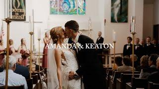 The Wedding of Amanda & Keaton | 4K