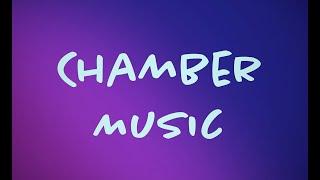 Episode 12: The Story of Chamber Music