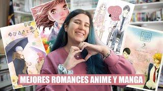 MEJORES ROMANCES ANIME Y MANGA | Mis recomendaciones 