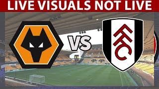  Fulham vs Wolverhampton Wanderers LIVE | English Premier League