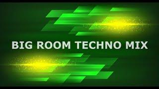 Big Room / Techno mix 2024
