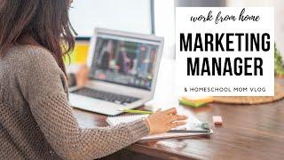 Work From Home Mom: Marketing Manager