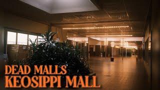 Dead Malls Season 6 Episode 11 - Keosippi Mall