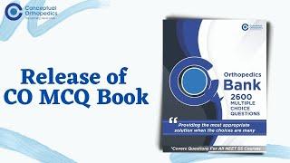 Release of CO MCQ Book @ConceptualOrthopedics