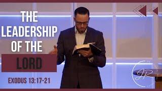 “The Leadership of the LORD"- Exodus 13:17-22 (10.12.22)- Dr. Jordan N. Rogers