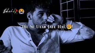 Very Sad Song statusBroken Heart WhatsApp Status Videovery sad status sad status hindi songs