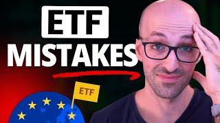 6 Costly ETF Mistakes To Avoid! (European Investor)