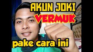 SOLUSI VERMUK AKUN JOKI BUKTIKAN SENDIRI