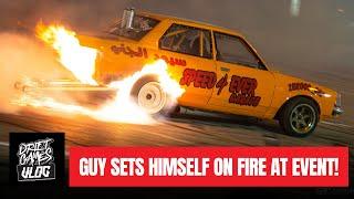 GUY SETS HIMSELF ON FIRE AT DRIFT EVENT | EP04