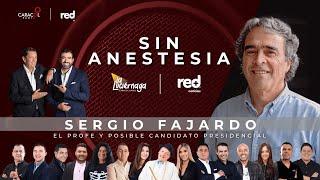 Sin Anestesia con Sergio Fajardo