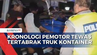 Kronologi Pemotor Tewas Tertabrak Truk Kontainer Bermuatan Jagung di Penjaringan Jakut