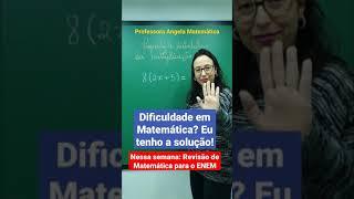 #shorts ️ Propriedade Distributiva da Multiplicação - Professora Angela Matemática