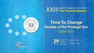 Daniel Assisi - Time To Change Parable of the Prodigal Son