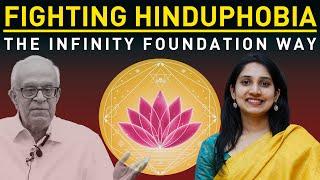 FIGHTING HINDUPHOBIA The infinity foundation way |  Divya Reddy