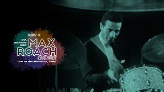 Max Roach Quintet | Live at the Alhambra, 1960 (Paris / France) | Qwest TV