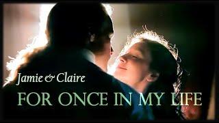 Outlander. Jamie & Claire. For Once In My Life.